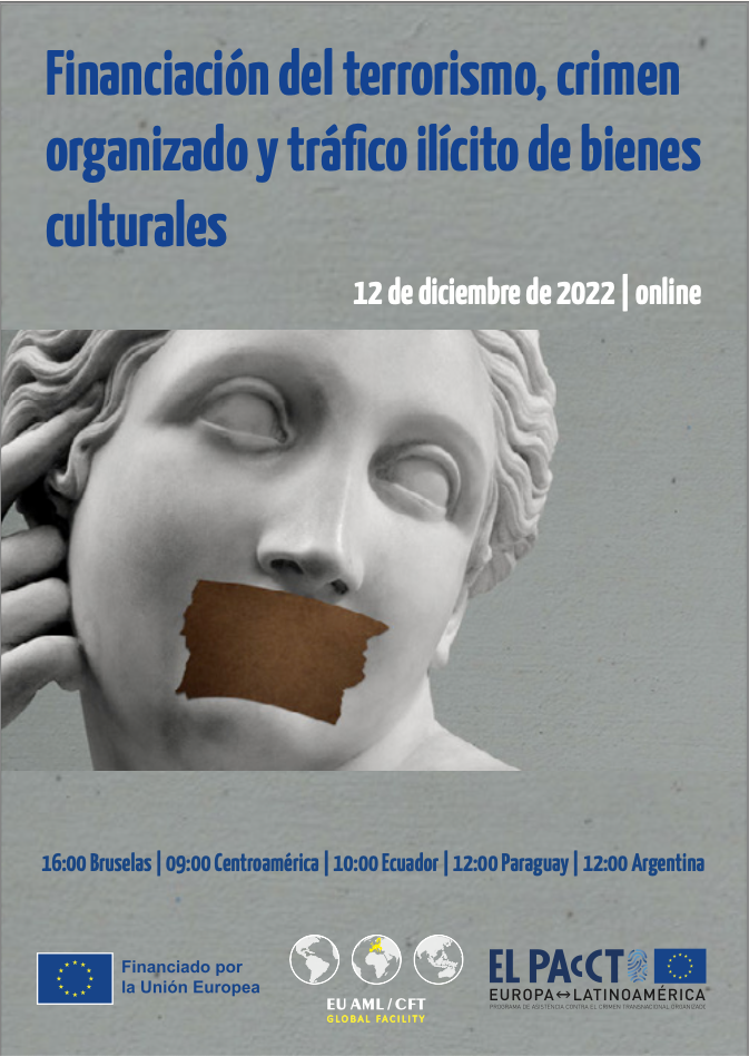 Poster for the event which reads "Financiación del terrorismo, crimen organizado y tráfico ilícito de bienes culturales". Under is a close up of a classical statue with a piece of packing tape over its mouth.
