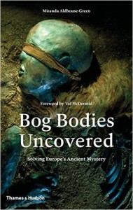 Bog Bodies Uncovered Cover